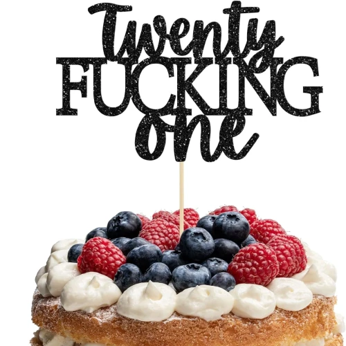 Twenty F**king One Cake Topper